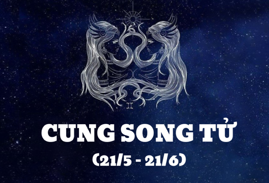 Cung Song Tử trong 12 Cung Hoàng Đạo